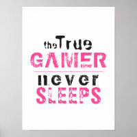 True Gamer schläft nie in Pink Girl Gamer Poster