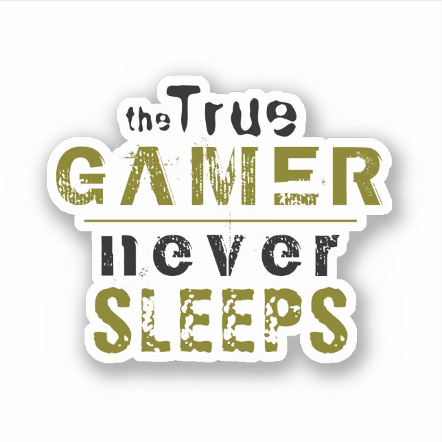 True Gamer schläft niemals Typografy Gamer Aufkleber (Vorderseite)