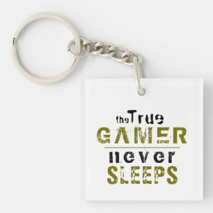 True Gamer schläft niemals Typografy Gamer Schlüsselanhänger