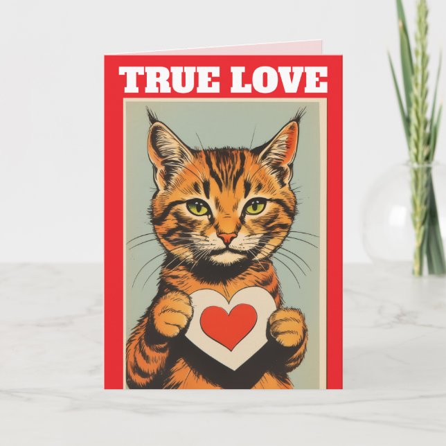  TRUE LOVE CAT VALENTINE'S DAY GREETING CARD KARTE (Vorderseite)