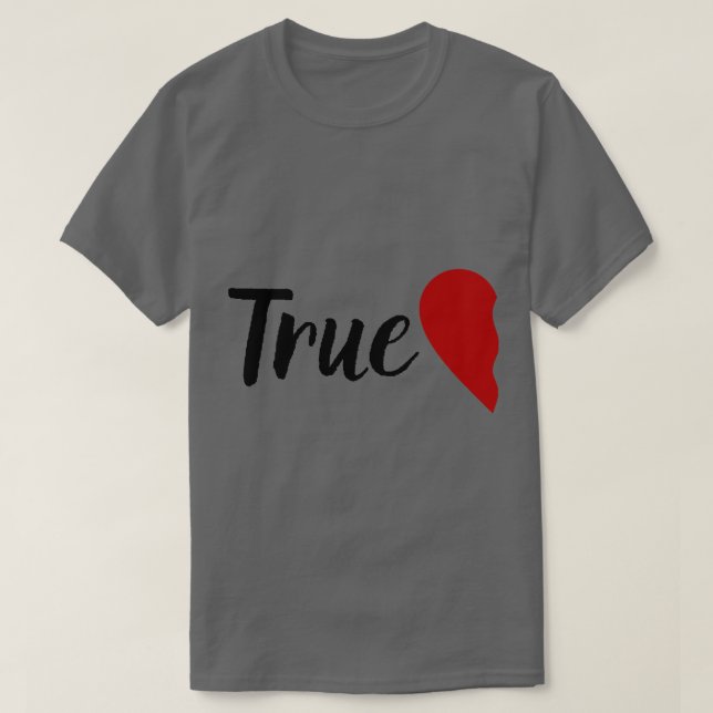 True Love Couples Valentinas T - Shirt (Design vorne)