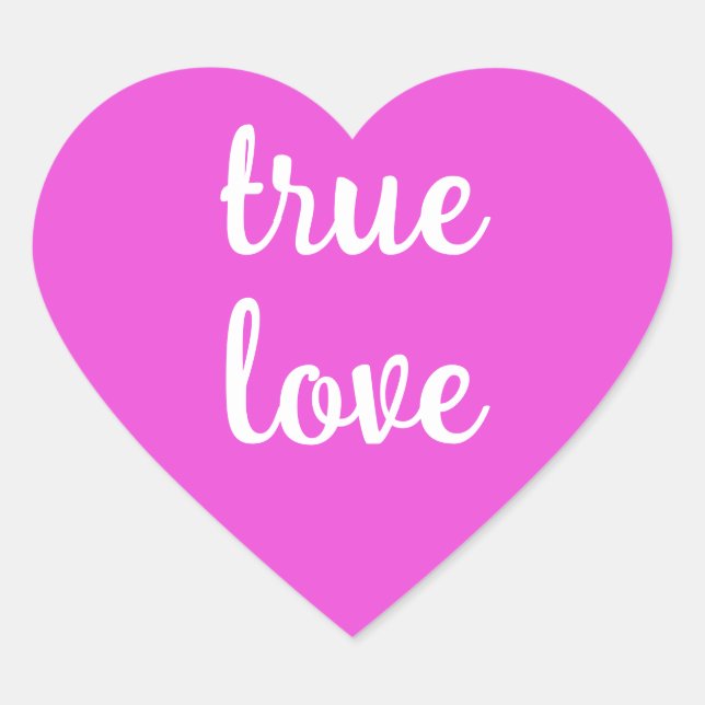 True Love Hright Pink Heart Stickers (Vorderseite)