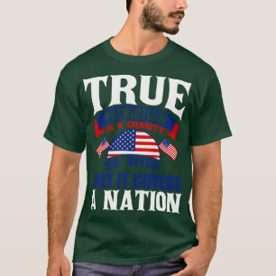TRue Patriotismus hasst Ungerechtigkeit in seinem  T-Shirt