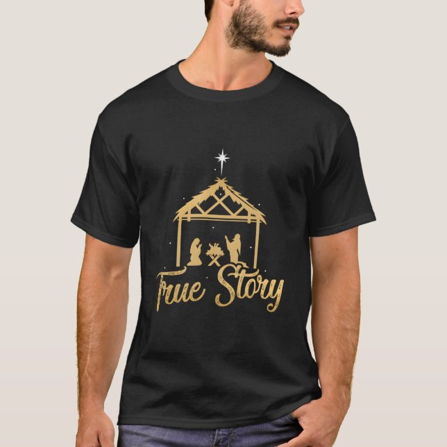 True Story Advent Nativity Scene T-Shirt (Vorderseite)