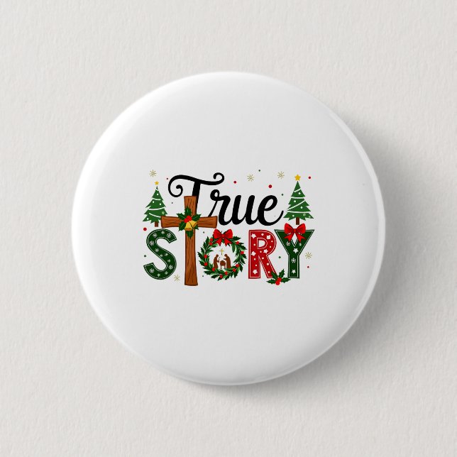 True Story Christmas Nativity Szene Jesus Christia Button (Vorderseite)
