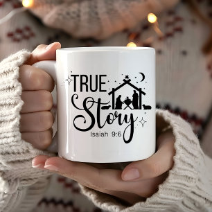 True Story Isaiah 9:6 Religiöse Weihnachten Kaffeetasse