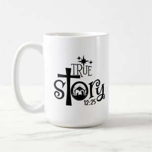 True Story Manger Coffee Tasse