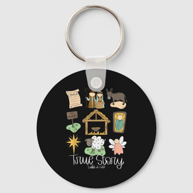 True Story Nativity Christmas Baby God Jesus Chris Schlüsselanhänger (Vorderseite)