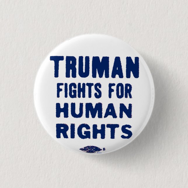 Truman für Menschenrechte - Button (Vorderseite)