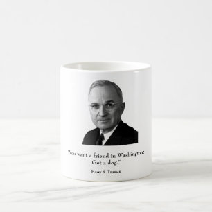 Truman und lustiges Zitat Kaffeetasse
