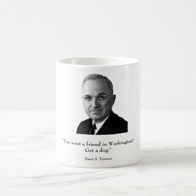 Truman und lustiges Zitat Kaffeetasse (Mittel)