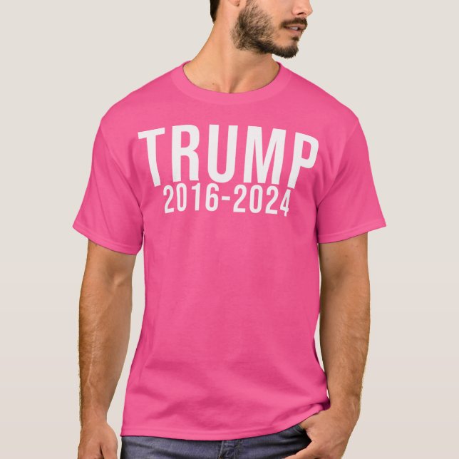 Trump 2016-2024 T-Shirt (Vorderseite)