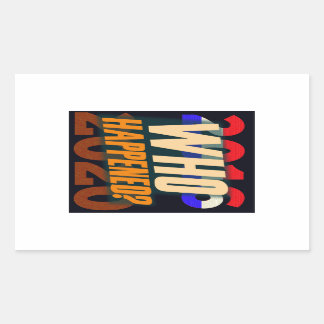 Trump 2016-20 — Wer ist passiert? Rechteckiger Aufkleber