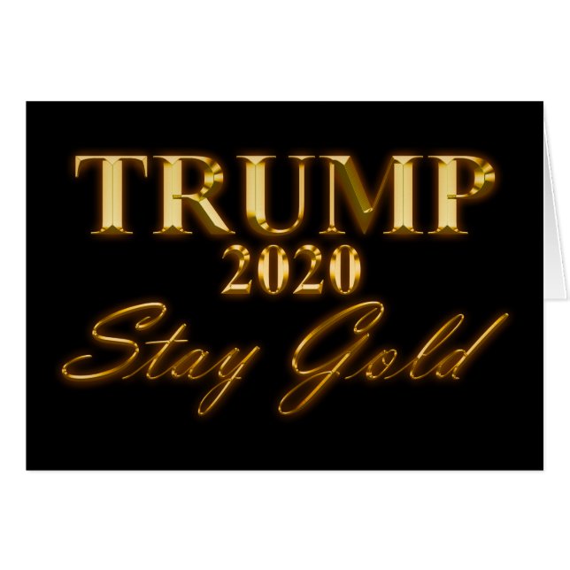 TRUMP 2020 - Bleibe Gold (Vorderseite (Horizontal))