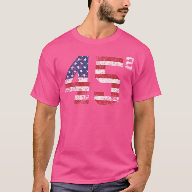 Trump 2024 45 Squared Second Term USA T-Shirt (Vorderseite)