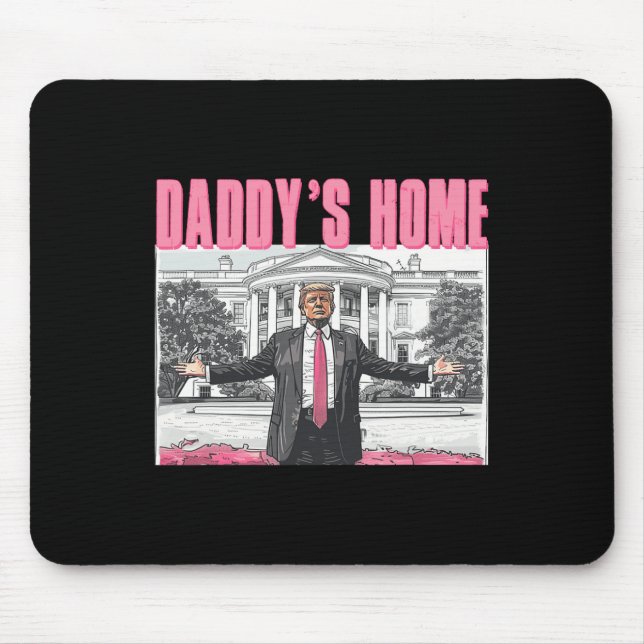 Trump 2024: Amerika Ck Daddys Zuhause Trump Pink Mousepad (Vorne)
