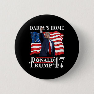Trump 2024: Amerika Ck Daddys Zuhause Trump Vict Button