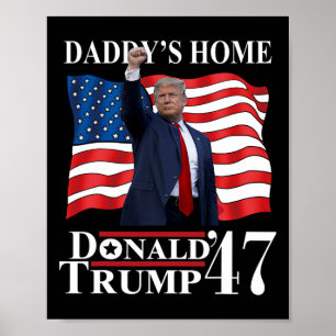 Trump 2024: Amerika Ck Daddys Zuhause Trump Vict Poster
