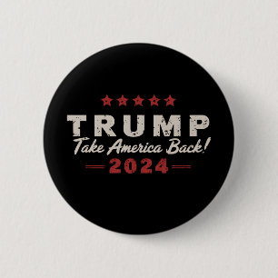 Trump 2024: Amerika zurück Präsident 47 USA Button