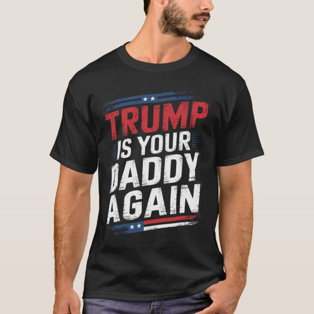 Trump 2024: Amerika zurücknehmen Trump ist dein Va T-Shirt (Vorderseite)