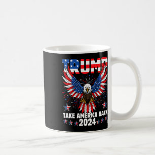 Trump 2024: Amerikas Fahne zurücknehmen Trump 2 Kaffeetasse