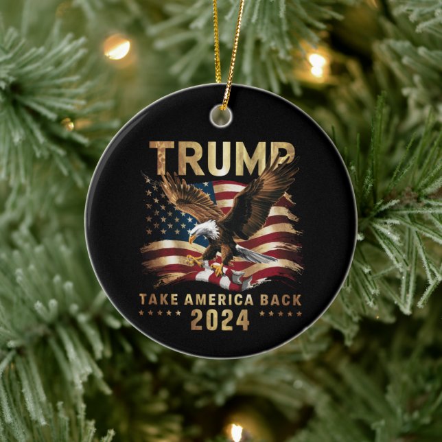 Trump 2024: Amerikas Fahne zurücknehmen Trump 2 Keramik Ornament (Baum)