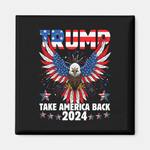 Trump 2024: Amerikas Fahne zurücknehmen Trump 2 Magnet