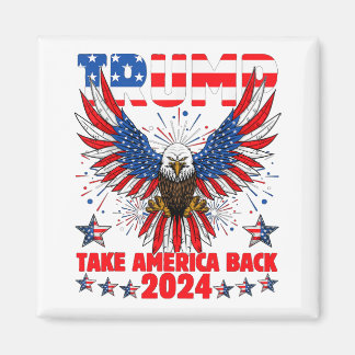 Trump 2024: Amerikas Fahne zurücknehmen Trump 2 Magnet