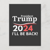 TRUMP 2024 - BACK!