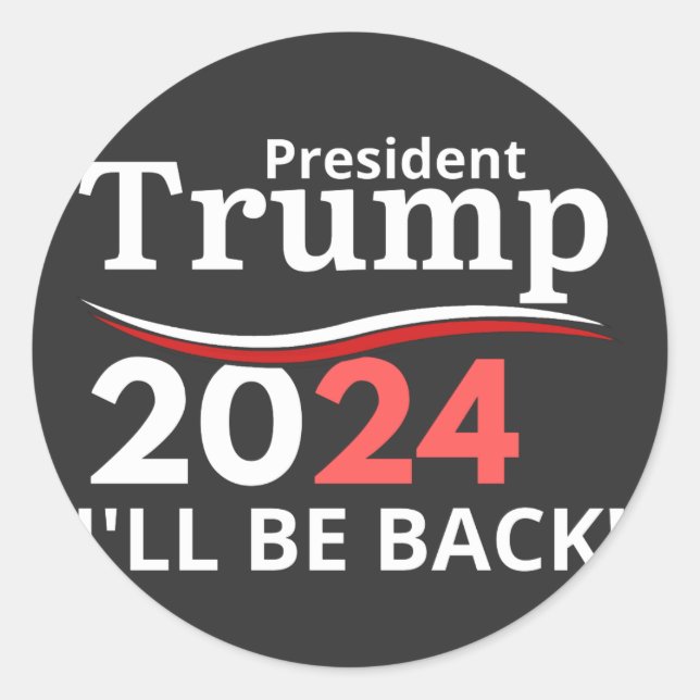 TRUMP 2024 - BACK! RUNDER AUFKLEBER (Vorderseite)