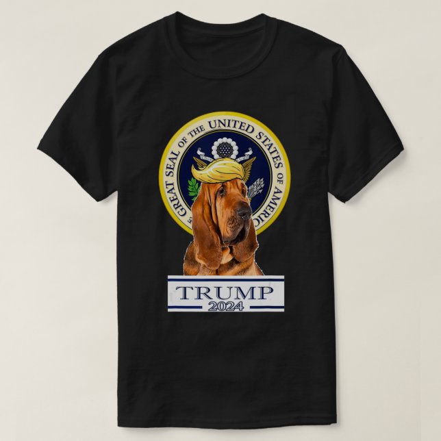 Trump 2024 Bloodhound T-Shirt (Design vorne)