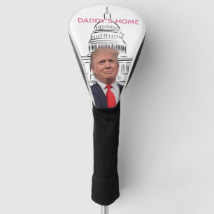 Trump 2024 bringt Amerika zurück auf Daddys Zuhaus Golf Headcover