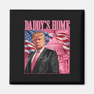 Trump 2024 bringt Amerika zurück zu Daddys Zuhause Magnet