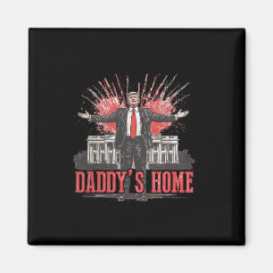 Trump 2024 bringt Amerika zurück zu Daddys Zuhause Magnet