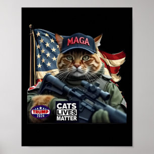 Trump 2024 Cats Lives-Problem Poster