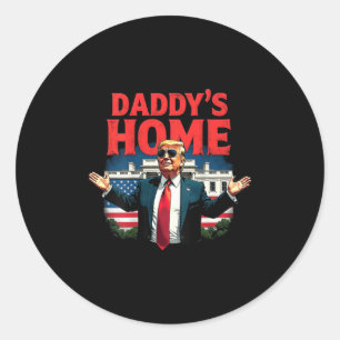Trump 2024 Daddy's Zuhause (auf der Rückseite) 202 Runder Aufkleber