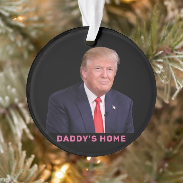 Trump 2024 DADDYs ZUHAUSE Ornament (Baum)