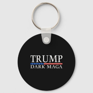 Trump 2024 Dark Mega Präsident Donald Trump Schlüsselanhänger