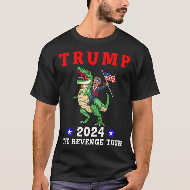 Trump 2024 Die Rache Tour Riding Dinosaur T-Shirt (Vorderseite)