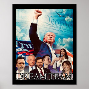 Trump 2024 Dream Team Poster