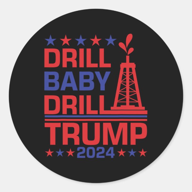 Trump 2024 Drill By3  Runder Aufkleber (Vorderseite)