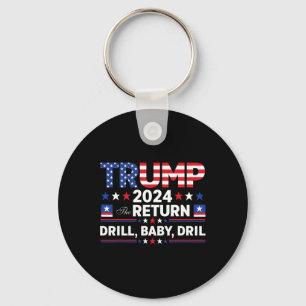 Trump 2024 Drill By Schlüsselanhänger