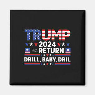 Trump 2024 Drill von  Magnet