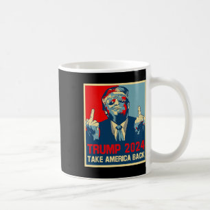 Trump 2024 Erobern Sie Amerika Byck Wahl 2024 Post Kaffeetasse