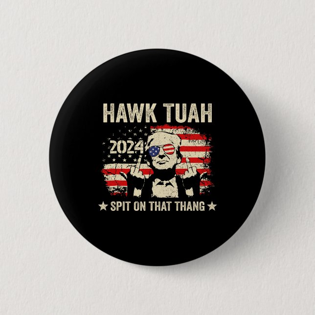 Trump 2024 Flag Funny Hawk Tush Middle Finger 24 V Button (Vorderseite)