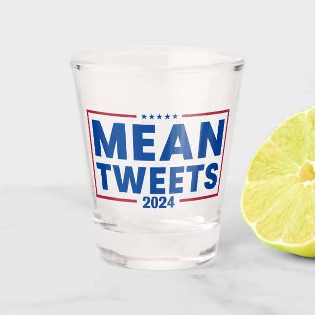 Trump 2024 Gemein Tweete Wahlen Schnapsglas (Vorderseite)