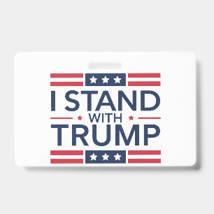 Trump 2024 Ich stehe mit Trump hinter dem Unterstü Ausweis