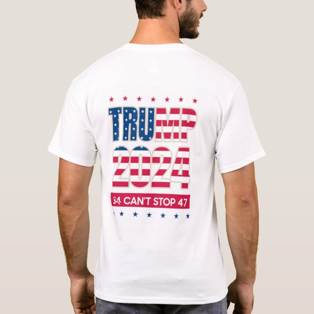 Trump 2024, Inmate Mugshot, 34 können 47 nicht auf T-Shirt (Rückseite)
