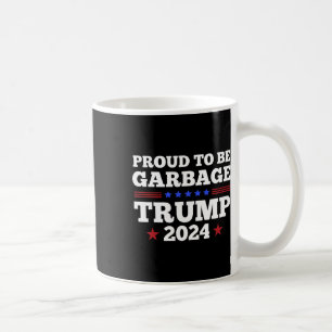 Trump 2024 ist stolz darauf, die Präsidentschaftsw Kaffeetasse