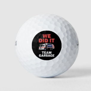Trump 2024 LKW Müll Wir Haben Es Geschafft Team Mü Golfball